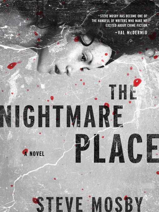 Title details for The Nightmare Place by Steve Mosby - Wait list